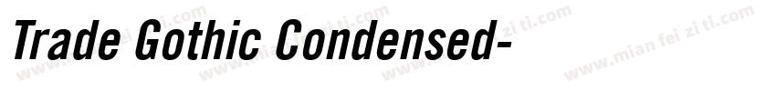 Trade Gothic Condensed字体转换